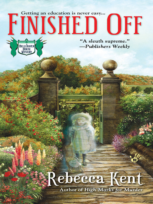 Title details for Finished Off by Rebecca Kent - Available